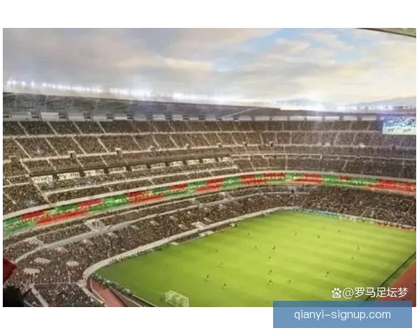 2026年墨西哥世界杯主场馆全景揭秘与赛事亮点分析